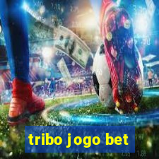 tribo jogo bet